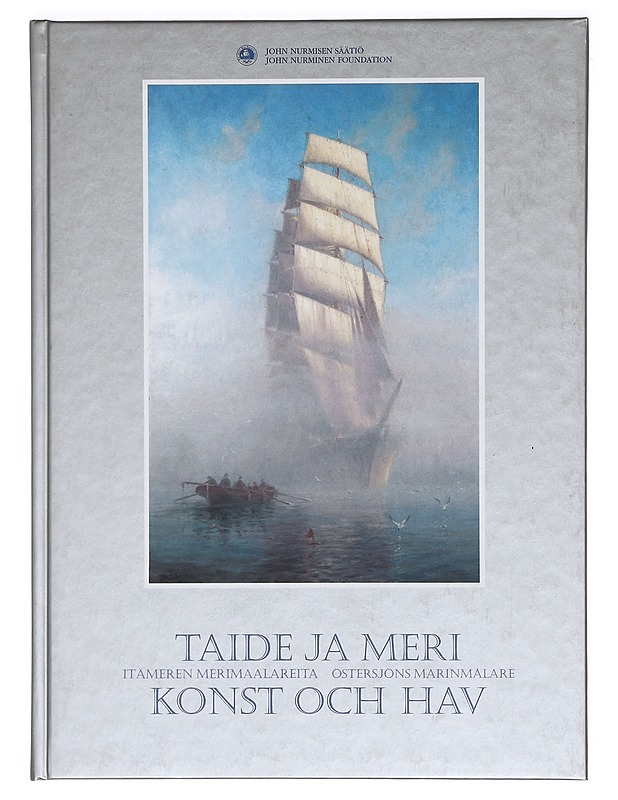Taide Ja Meri - Seppo T. Raivisto - Taide- ja kulttuurikirjat - 10105386300 - 0