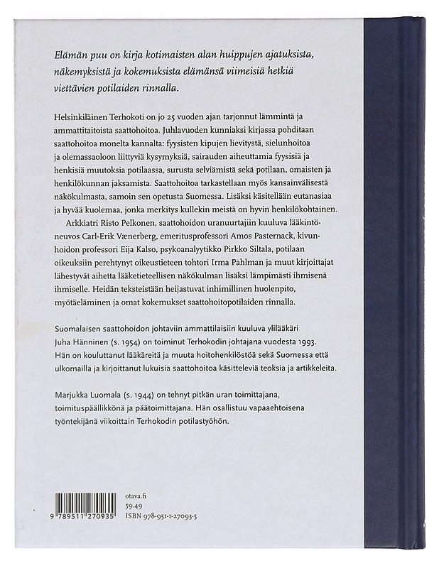 Elämän puu : kirjoituksia saattohoidosta - Luomala, Marjukka - Historiakirjat - 10105386385 - 1