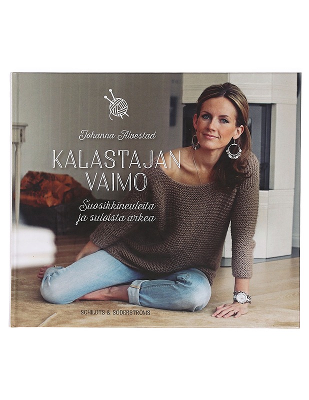 Kalastajan vaimo : suosikkineuleita ja suloista arkea - Johanna Alvestad - Tietokirjat ja oppaat - 10105386437 - 0