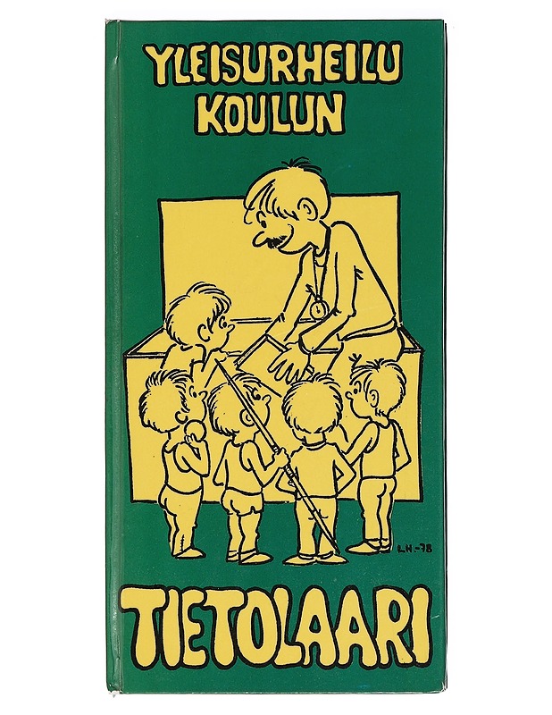 Yleisurheilukoulun tietolaari - Laiho, Antero - Tietokirjat ja oppaat - 10105386435 - 0