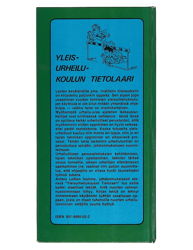 Yleisurheilukoulun tietolaari - Laiho, Antero - Tietokirjat ja oppaat - 10105386435 - 1