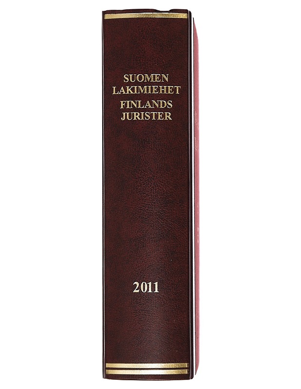 Suomen lakimiehet 2011 : Finlands jurister 2011 - Laurila, Petri - Elämäkerrat ja muistelmat - 10105386451 - 1