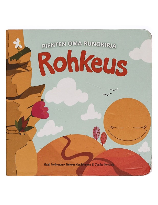 Rohkeus - Holmavuo, Heidi - Lastenkirjat - 10105386459 - 0
