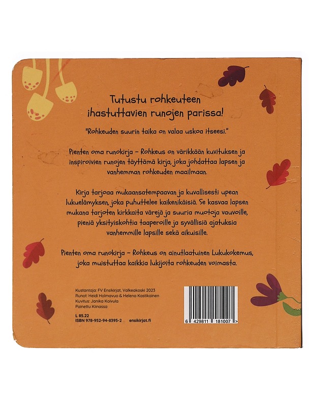 Rohkeus - Holmavuo, Heidi - Lastenkirjat - 10105386459 - 1