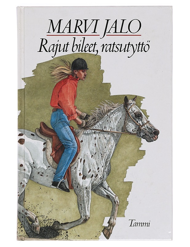 Rajut bileet, ratsutyttö - Marvi Jalo - Nuorten kirjat - 10105386495 - 0