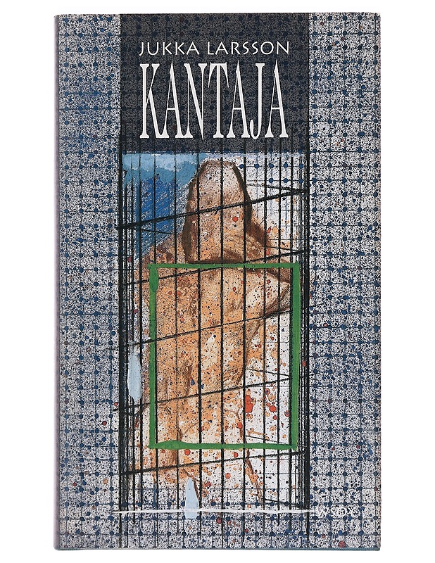 Kantaja - Jukka Larsson - Romaanit ja novellit - 10105386498 - 0
