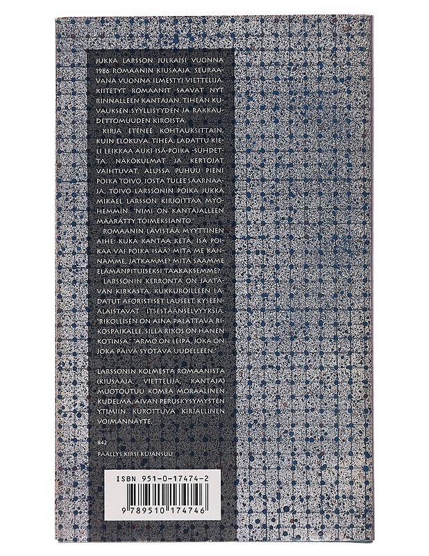 Kantaja - Jukka Larsson - Romaanit ja novellit - 10105386498 - 1