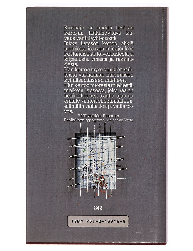 Kiusaaja - Jukka Larsson - Romaanit ja novellit - 10105386504 - 1