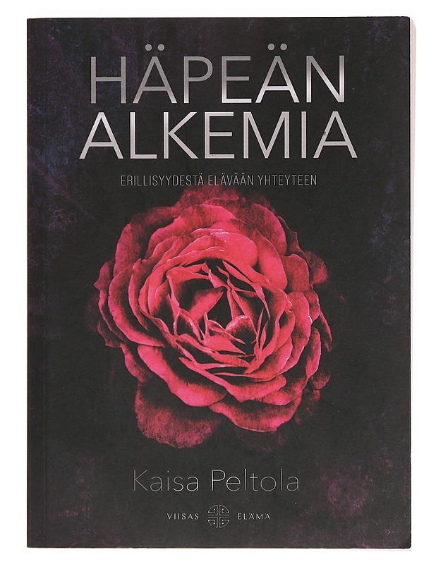 Häpeän alkemia - Kaisa Peltola - Tietokirjat ja oppaat - 10105386547 - 0