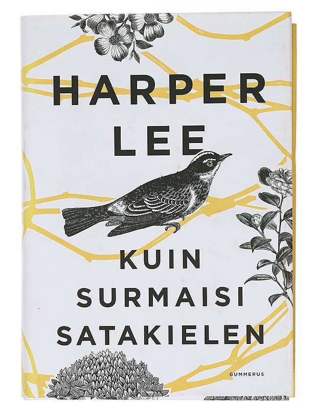 Kuin surmaisi satakielen - Lee, Harper - Romaanit ja novellit - 10105386549 - 0
