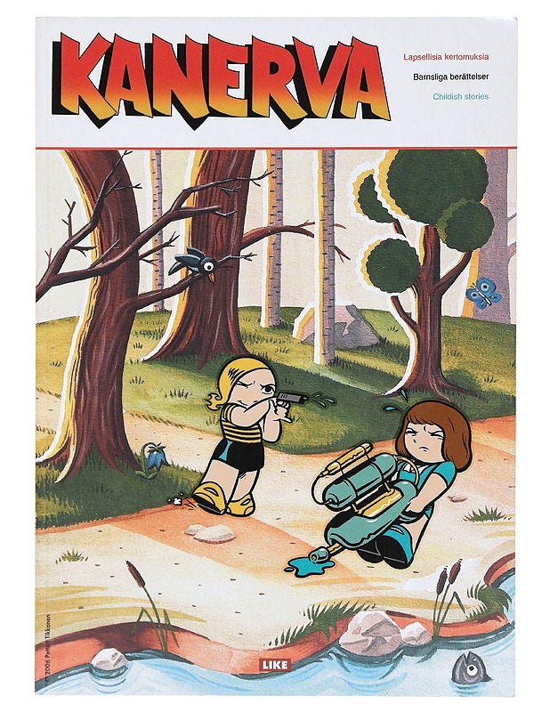 Kanerva : lapsellisia kertomuksia - Tikkanen, Petteri - Sarjakuvat - 10105386590 - 0