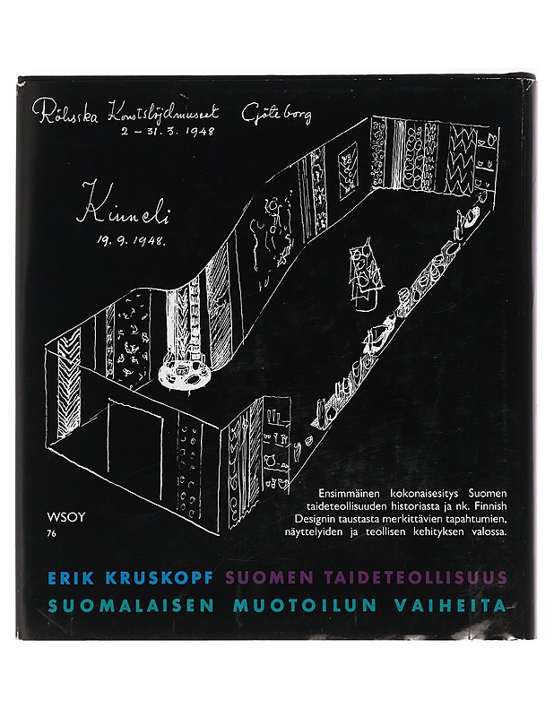 Suomen taideteollisuus - Erik Kruskopf - Taide- ja kulttuurikirjat - 10105386604 - 1