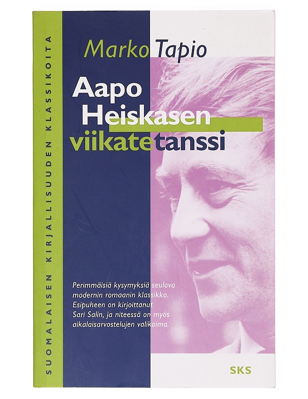 Aapo Heiskasen viikatetanssi : romaani - Marko Tapio - Romaanit ja novellit - 10105386618 - 0