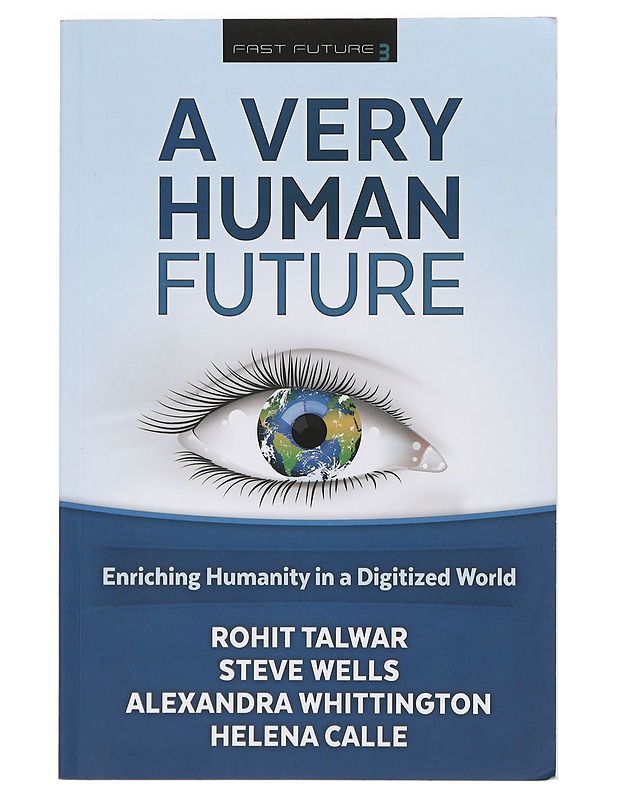 A very human future - Rohit Talwar - Tietokirjat ja oppaat - 10105386629 - 0