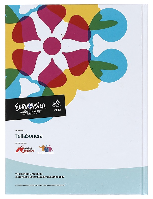 Eurovision song contest Helsinki 2007 : the official fan book = virallinen fanikirja - Viniker, Barry - Historiakirjat - 10105386636 - 1