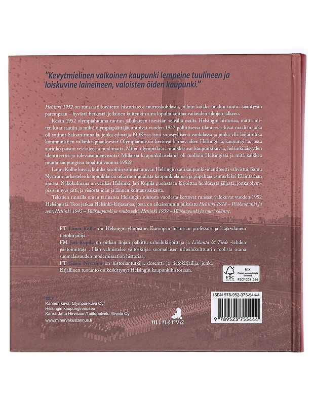 Helsinki 1952 : kansainvälistyvä pääkaupunki - Kolbe, Laura - Tietokirjat - 10105386638 - 1