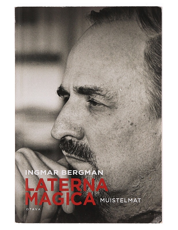 Laterna magica : muistelmat - Bergman, Ingmar - Elämäkerrat ja muistelmat - 10105386691 - 0