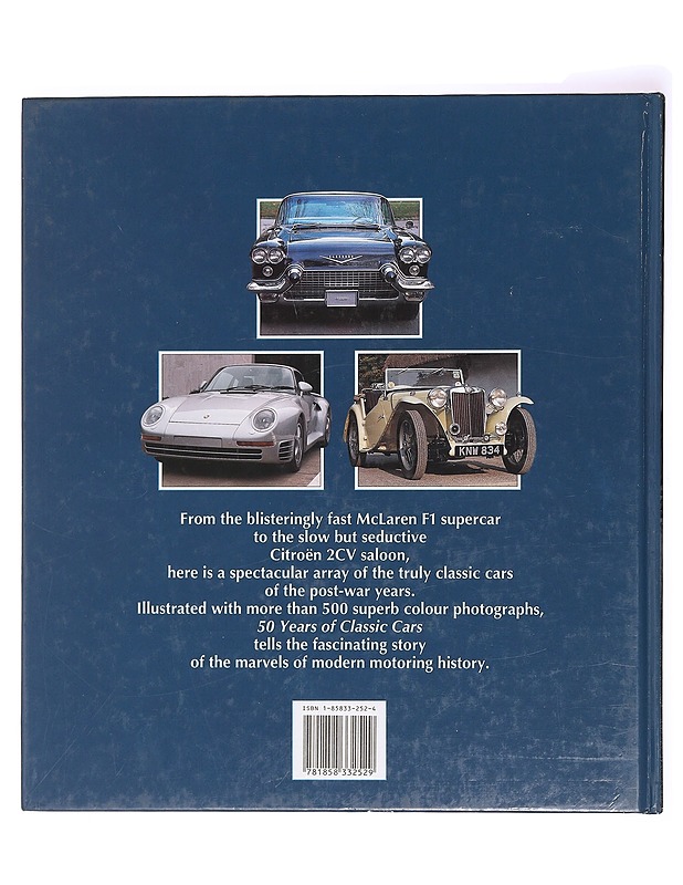 50 years of classic cars : A celebration of the world's greatest motor cars - Jonathan Wood - Historiakirjat - 10105386708 - 1