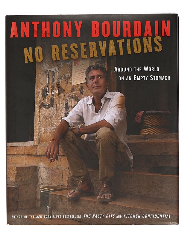 No Reservations: Around the world on an empty stomach - Anthony Bourdain - Elämäkerrat ja muistelmat - 10105386783 - 0