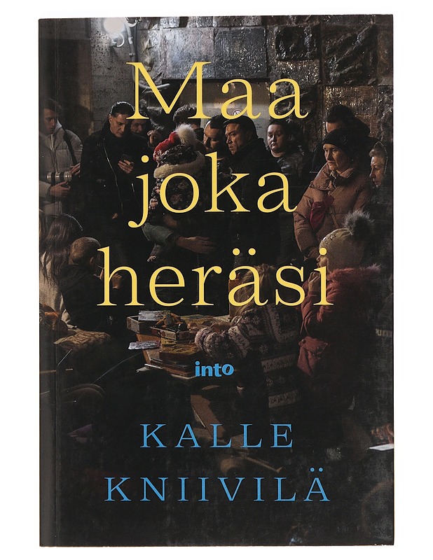 Maa joka heräsi - Kniivilä, Kalle - Historiakirjat - 10105386833 - 0