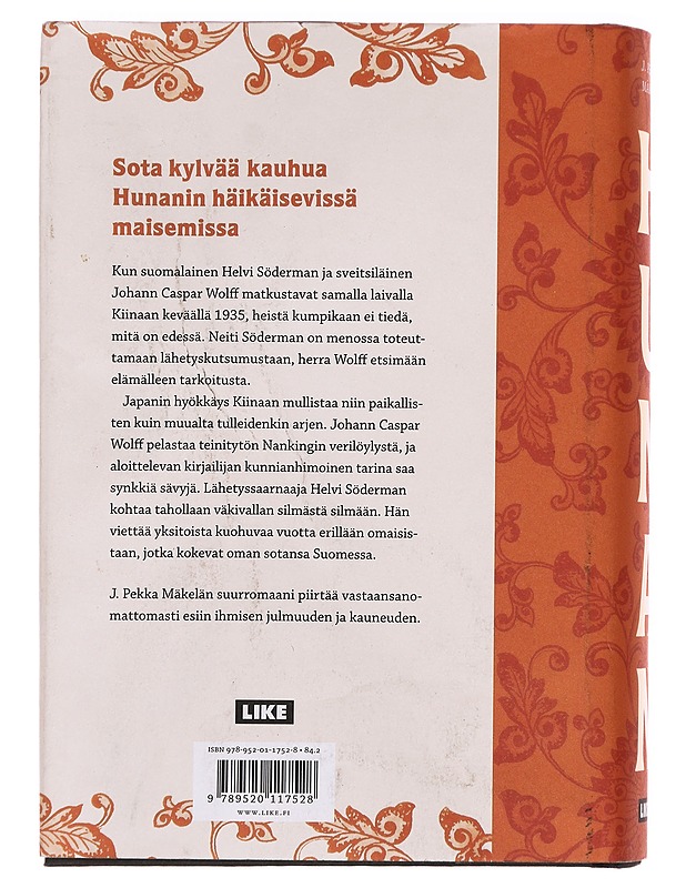 Hunan : romaani - J. Pekka Mäkelä - Romaanit ja novellit - 10105386838 - 1