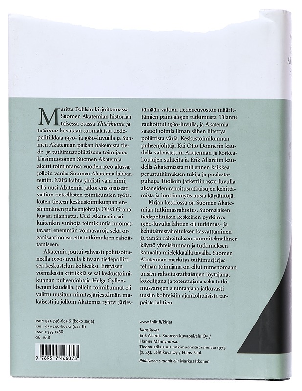 Suomen akatemian historia II: Yhteiskunta ja tutkimus 1970-1988 - Maritta Pohls - Historiakirjat - 10105386843 - 1