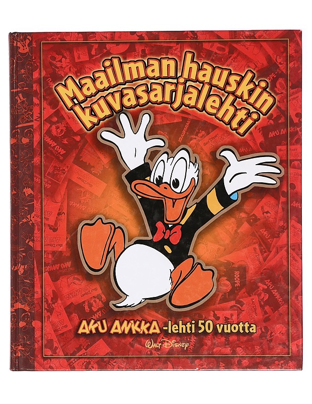 Maailman hauskin kuvasarjalehti : Aku Ankka -lehti 50 vuotta - Disney, Walt - Sarjakuvat - 10105386963 - 0