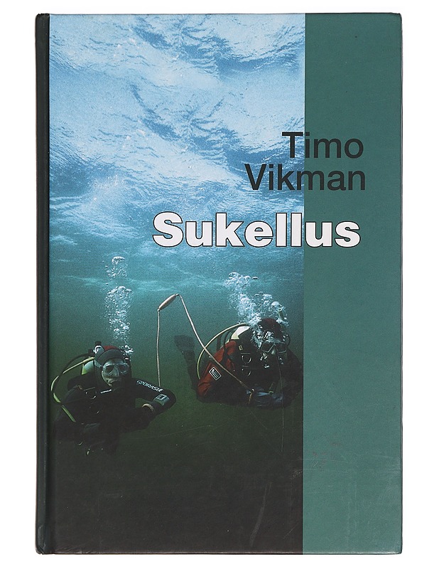 Sukellus - Timo Vikman - Tietokirjat ja oppaat - 10105386977 - 0