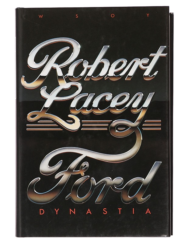 Ford-dynastia - Robert Lacey - Elämäkerrat ja muistelmat - 10105386980 - 0