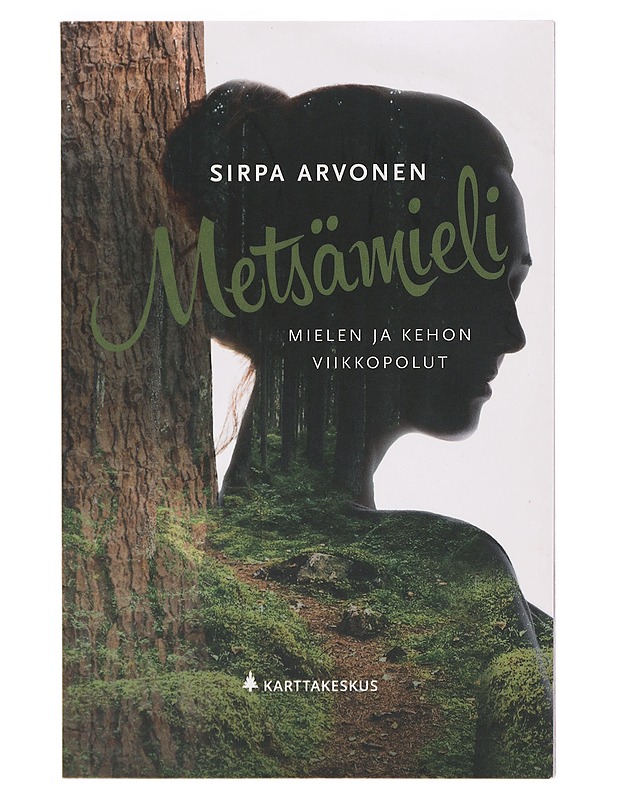 Metsämieli : viikkopolut - Arvonen, Sirpa - Tietokirjat ja oppaat - 10105387055 - 0