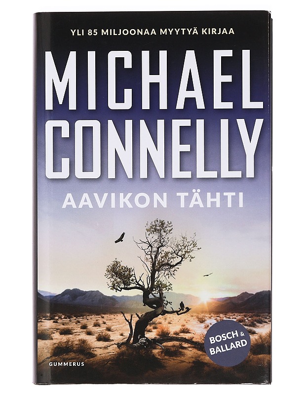Aavikon tähti - Connelly, Michael - Jännitys ja dekkarit - 10105387110 - 0