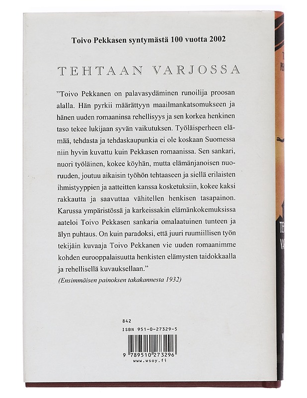 Tehtaan varjossa : romaani - Toivo Pekkanen - Romaanit ja novellit - 10105387143 - 1