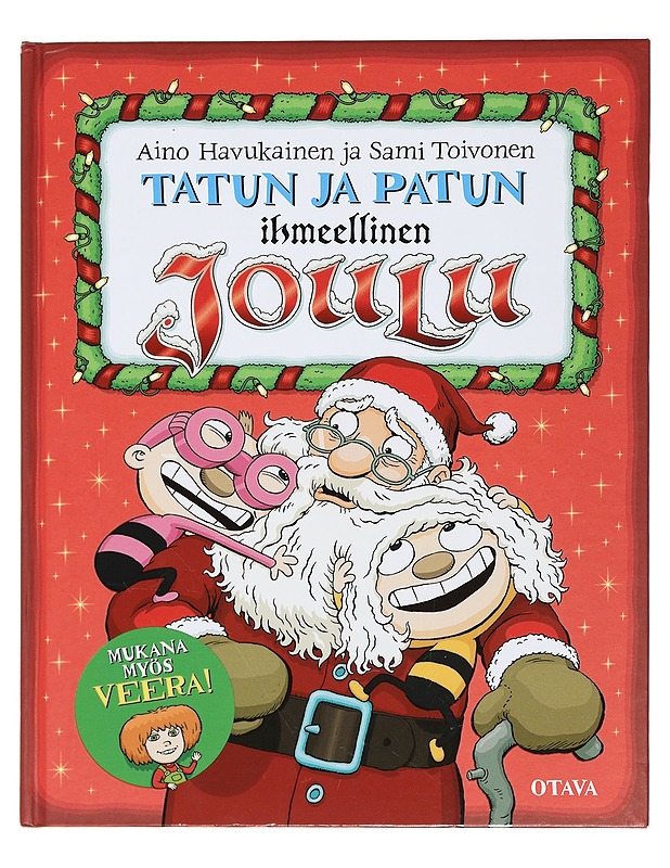 Tatun ja Patun ihmeellinen joulu - Havukainen, Aino - Lastenkirjat - 10105387146 - 0