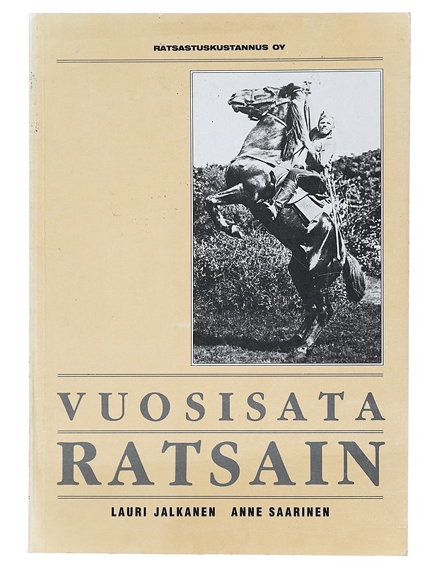 VUOSISATA RATSAIN - JALKANEN, LAURI - Historiakirjat - 10105387150 - 0