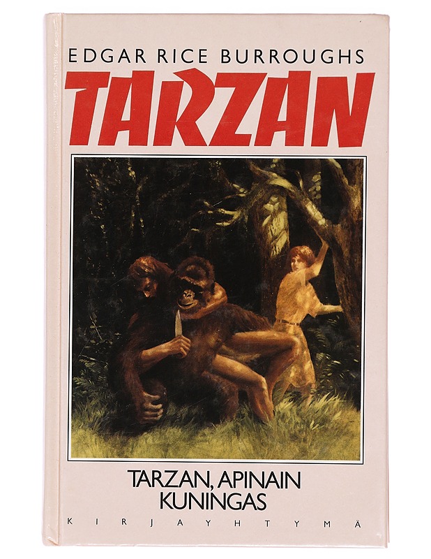 Tarzan, apinain kuningas - Burroughs, Edgar Rice - Nuorten kirjat - 10105387185 - 0