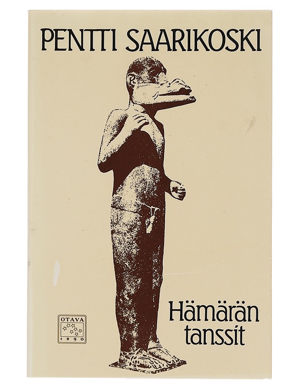 Hämärän tanssit - Pentti Saarikoski - Runot ja näytelmät - 10105387202 - 0