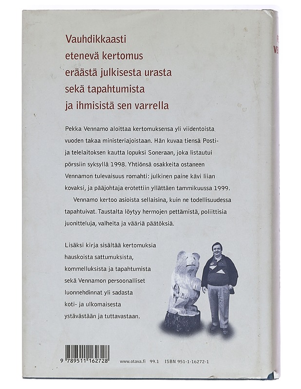 Pekka, posti ja Sonera : [kertomus tosielämästä] - Pekka Vennamo - Elämäkerrat ja muistelmat - 10105387204 - 1