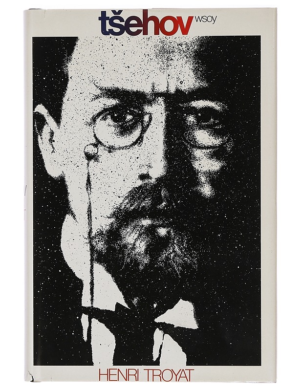 Anton Tsehov - Troyat, Henri - Elämäkerrat ja muistelmat - 10105387206 - 0