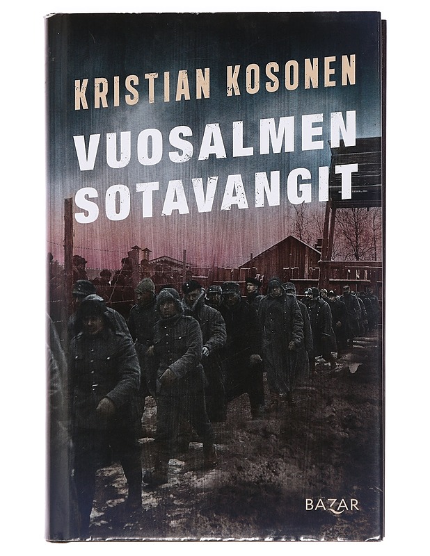 Vuosalmen sotavangit - Kristian Kosonen - Romaanit ja novellit - 10105387208 - 0