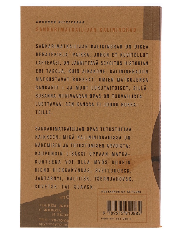 Sankarimatkailijan Kaliningrad - Niinivaara, Susanna - Matkaoppaat ja sanakirjat - 10105387211 - 1