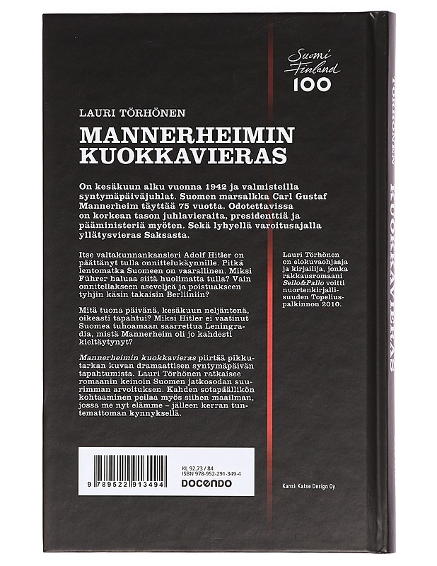 Mannerheimin kuokkavieras - Lauri Törhönen - Romaanit ja novellit - 10105387224 - 1