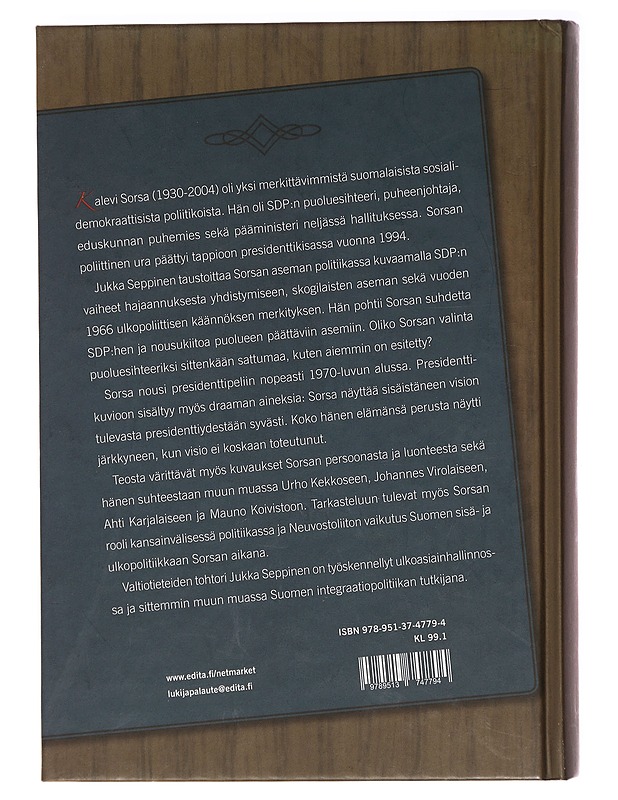 Kalevi Sorsa : SDP:n vallan vakauttaja - Jukka Seppinen - Elämäkerrat ja muistelmat - 10105387250 - 1