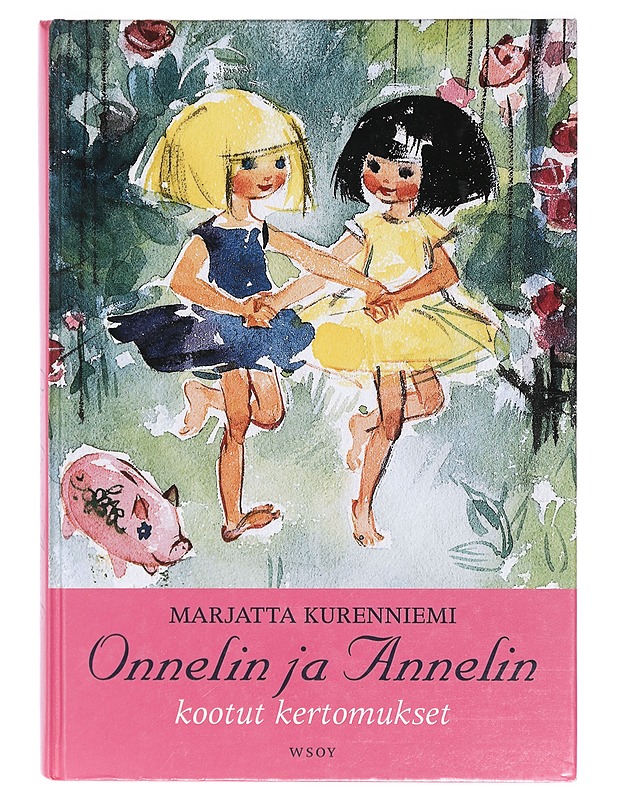 Onnelin ja Annelin kootut kertomukset - Kurenniemi, Marjatta - Lastenkirjat - 10105387260 - 0