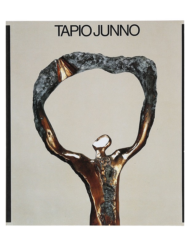 Tapio Junno : Helsingin juhlaviikkojen vuoden taiteilija : 14.8.-13.9.1987 - Holman, Eugene - Taide- ja kulttuurikirjat - 10105387314 - 0