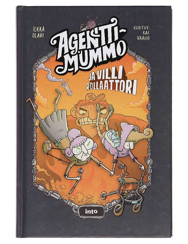 Agenttimummo ja villi rollaattori - Hämäläinen, Ilkka - Lastenkirjat - 10105387379 - 0