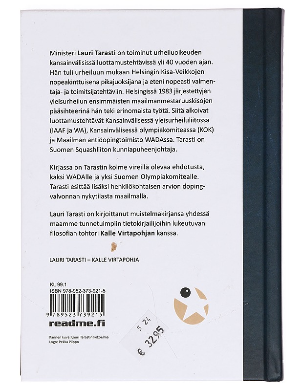 Lauri Tarasti : urheilun ja dopingin selvitysmiehenä - Tarasti, Lauri - Elämäkerrat ja muistelmat - 10105387380 - 1