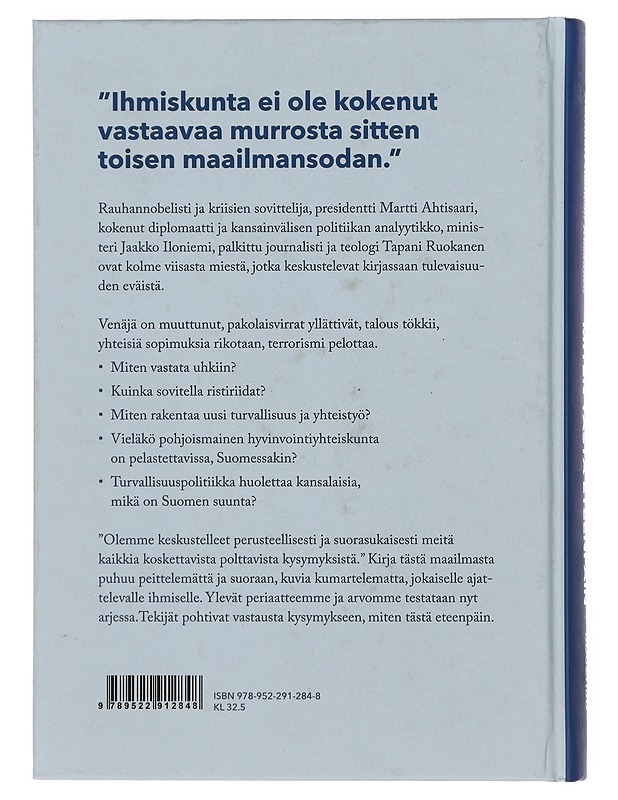 Miten tästä eteenpäin - Ahtisaari, Martti - Historiakirjat - 10105387383 - 1
