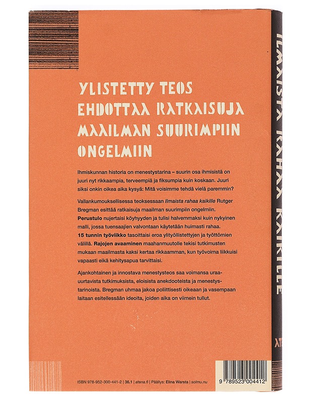 Ilmaista rahaa kaikille ja muita ideoita, jotka pelastavat maailman - Bregman, Rutger - Tietokirjat ja oppaat - 10105387478 - 1