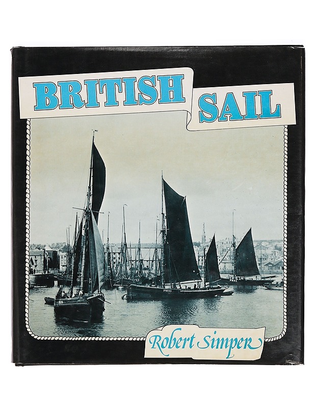 British sail -Simper, Robert - Tietokirjat ja oppaat - 10105387578 - 0