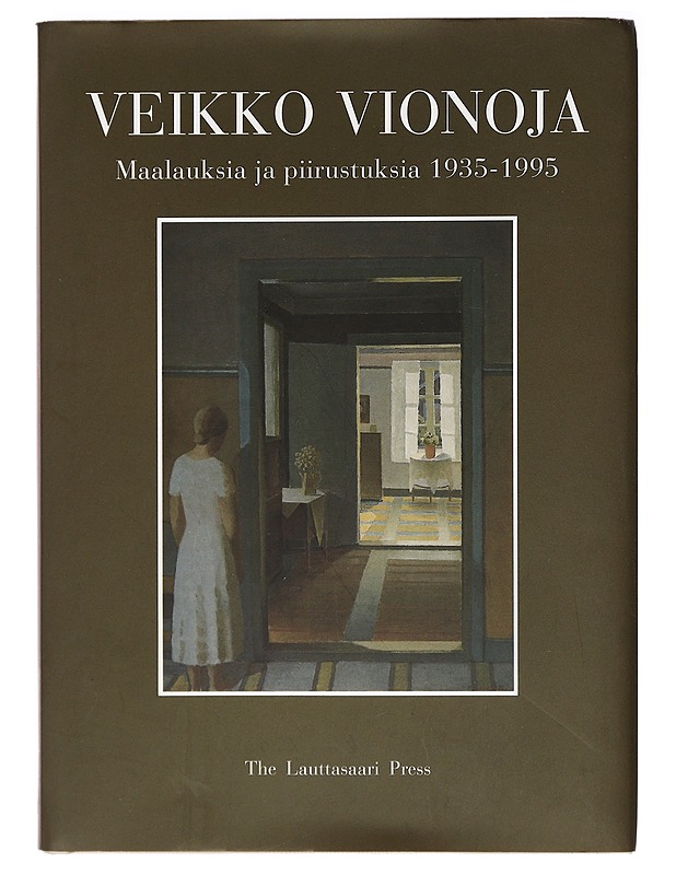 Veikko Vionoja 1935-1995 : maalauksia ja piirustuksia yksityiskokoelmista = målningar och teckningar från privatsamlingar = paintings and drawings from private collections - Vionoj - Tietokirjat ja oppaat - 10105387595 - 0